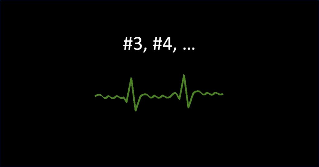 My third, fourth, … AFib Episode.